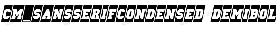 CM_SansSerifCondensed DemiBold字体转换